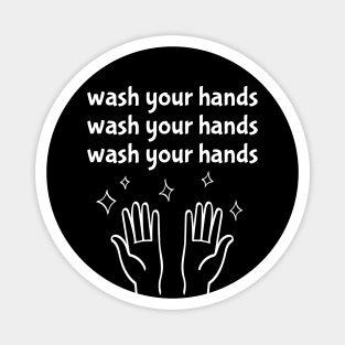 Wash Your Hands Covid Trending Quarantine Magnet